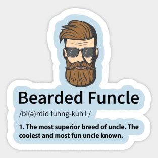 Bearded Funcle, Funny Uncle Definition Sticker